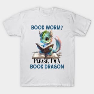 Book Warm? Book Dragon T-Shirt
